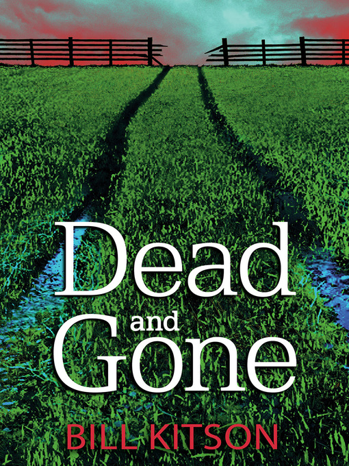 Title details for Dead and Gone by Bill Kitson - Available